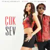 Turaç Berkay & Su El Roman - Çok Sev - Single